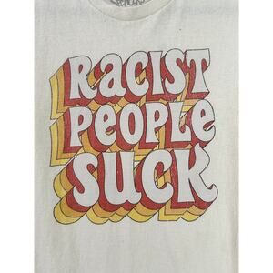 SPENCER'S "Racist People Suck" Tee Large Unisex Retro 70s Style White Orange